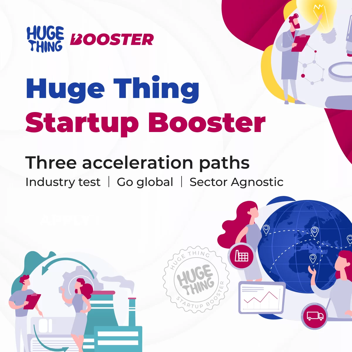 Huge Thing Startup Booster
