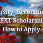 Apply for the MEXT University Recommendation Scholarship 2026 MEXT University Recommendation Scholarship