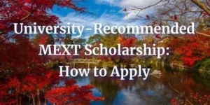 MEXT University Recommendation Scholarship