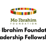 Your Guide to Mo Ibrahim Leadership Fellowship 2026 Mo Ibrahim Leadership Fellowship 2026